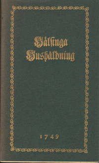 HÄLSINGA HUSHÅLDNING. I korthet författad.
