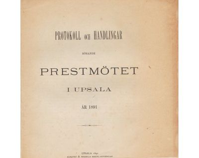 Protokoll och handlingar rörande prestmötet i…