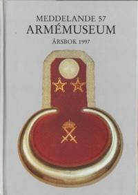 Armémuseum 1997.  Meddelande 57.