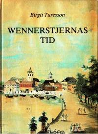 Wennerstjernas tid.