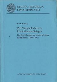 Zur Vorgeschichte des Livländischen Krieges. Die…