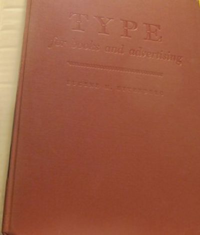 Type for Books and Advertising.