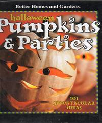 Halloween Pumpkins &amp; Parties by Better Homes and Gardens - 2002