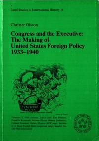 Congress and the Executive: The Making of United…