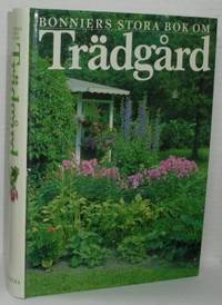 Bonniers stora bok om trädgård.