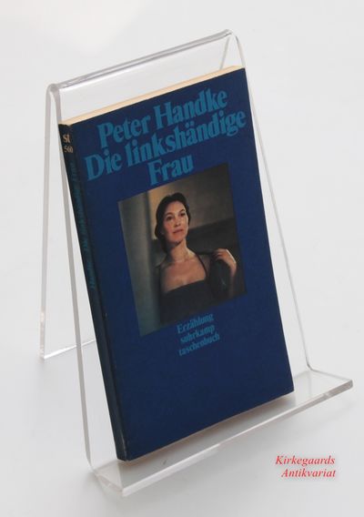 Die linkshändige Frau. Erzählung.