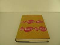 A Good Man is Hard to Find by O&#39;Connor, Flannery - 1955