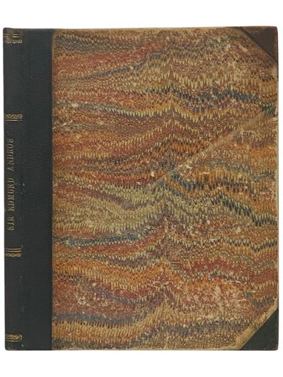 A Memoir of Sir Edmund Andros, Knt., Governor of New England, New York and Virginia, &c., &c., with a Portrait