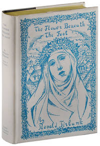 THE FLOWER BENEATH THE FOOT: BEING A RECORD OF THE EARLY LIFE OF ST. LAURA DE NAZIANZI AND THE...