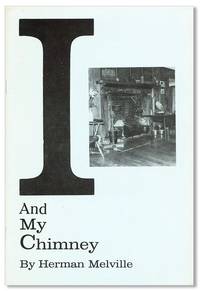 I and My Chimney [Berkshire History, Vol. VIII, no. 1, Fall, 1988]