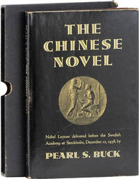 The Chinese Novel: Nobel Lecture Delivered Before the Swedish Academy at Stockholm, December 12, 1938