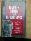 Temples, Tombs, and Hieroglyphs