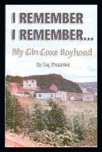 I Remember I Remember..... My Gin Cove Boyhood    SIGNED COPY