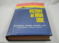 Victory at High Tide, the Inchon-Seoul Campaign by HEINL, ROBERT DEBS - 1968-01-01