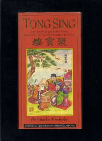 Tong Sing : The Know Everything Book : Based On The Ancient Chinese Almanac