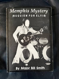 Memphis Mystery (Requiem for Elvis) / The King & Kelli (45 record)