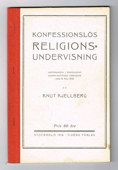 Konfessionslös religionsundervisning. Anförande i…