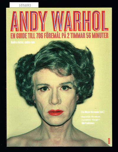 Andy Warhol. En guide till 706 föremål på 2…