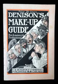 Denison's Make Up Guide: For Amateur & Professional