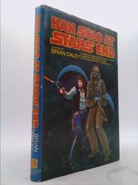 Han Solo at Stars&#039; End by Brian Daley - 1979