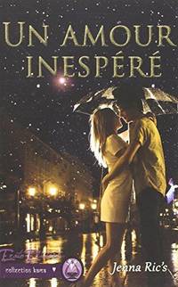 UN AMOUR INESPERE