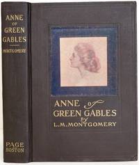 Anne of Green Gables by Montgomery, L. M - 1908