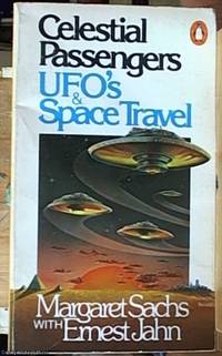 image of Celestial Passengers UFOs & space travel