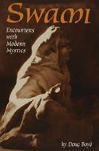 Swami : Encounters with Modern Mystics