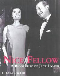 Nice Fellow: A Biography of Jack Lynch