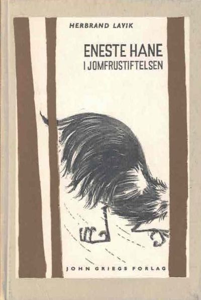 Eneste hane i Jomfrustiftelsen. Med tegninger av…