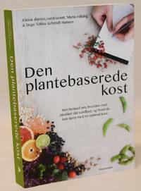 Den plantebaserede kost.