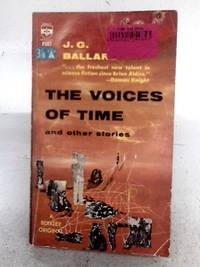 The Voices of Time and Other Stories