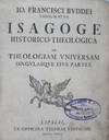 Isagoge historico-theologica ad theologiam universam singulasque eius partes. 2-vols bound in one (Complete)