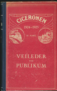Ciceronen. En veileder for publikum 1924 - 1925.…