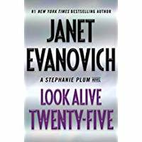 Look Alive Twenty-Five: A Stephanie Plum Novel by Janet Evanovich - 2018-11-13 - from Amazing Bookshelf, Llc (SKU: 4201923)