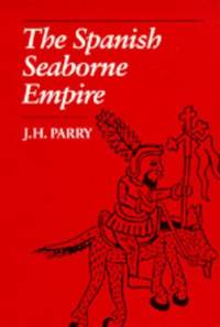 cover of The Spanish Seaborne Empire