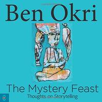 The Mystery Feast: Thoughts on Storytelling