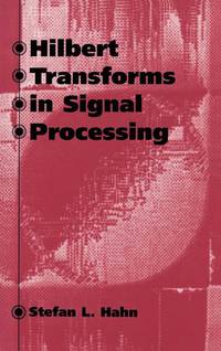 Hilbert Transforms in Signal Processing