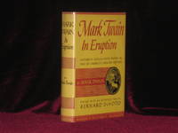 MARK TWAIN IN ERUPTION. Hitherto Unpublished Pages About Men and Events