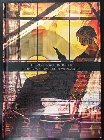 Portrait Unbound: Photographs by Robert Weingarten