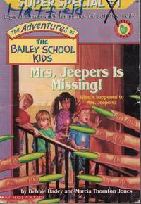 Adventures of the Bailey School Kids - Mrs. Jeepers is Missing; Super Special #1