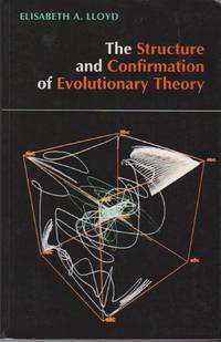 Structure and Confirmation of Evolution Theory, The