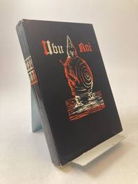 Ubu Roi. Drama in 5 Acts by Alfred Jarry, translated from the French by Barbara Wright with 2...