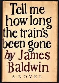 cover of Tell Me How Long the Train's Been Gone