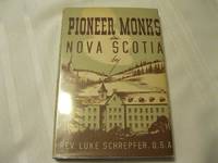 cover of Pioneer Monks in Nova Scotia