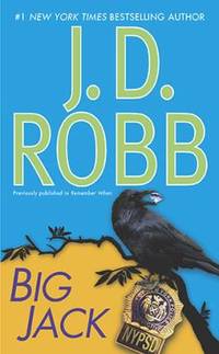 Big Jack by J. D. Robb - 2010