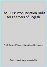 The PD's: Pronunciation Drills for Learners of English