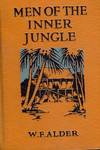 MEN OF THE INNER JUNGLE