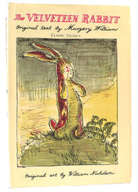 THE VELVETEEN RABBIT by Margery Williams - N.D.