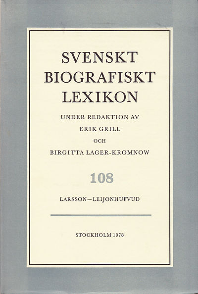 Svenskt Biografiskt Lexikon. Häfte 108 [=Band 22]…